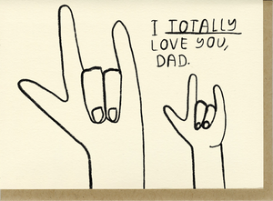 People I've Loved | Totally Love You, Dad Card